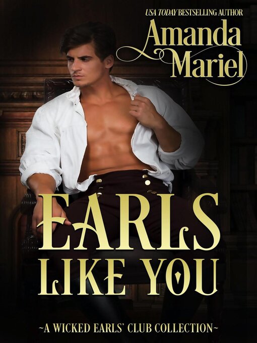 Title details for Earls Like You by Amanda Mariel - Available